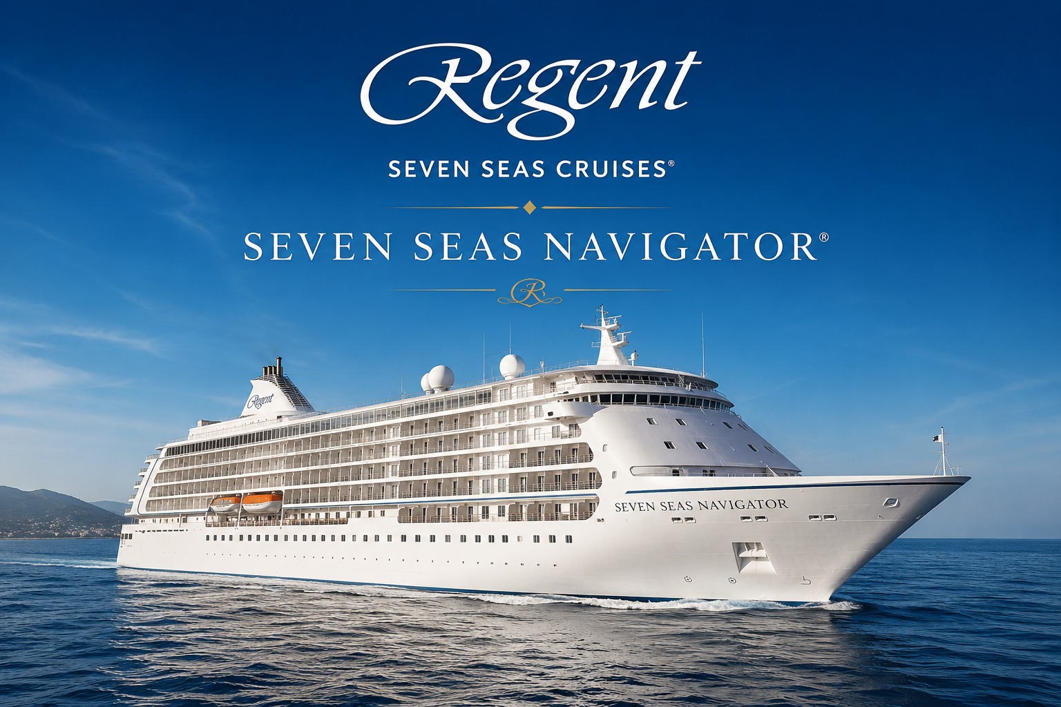6* REGENT SEVEN SEAS NAVIGATOR ile BATI AKDENİZ
